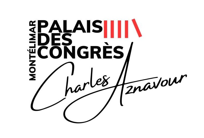 Palais des Congrès Charles Aznavour –  Montélimar