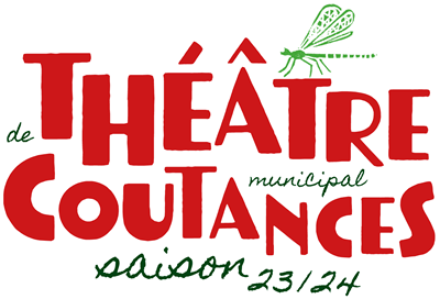 Théâtre Municipal de Coutances (Comité coutançais d’action culturelle -CCAC)