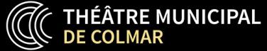 Théâtre Municipal de Colmar (Ville de Colmar)